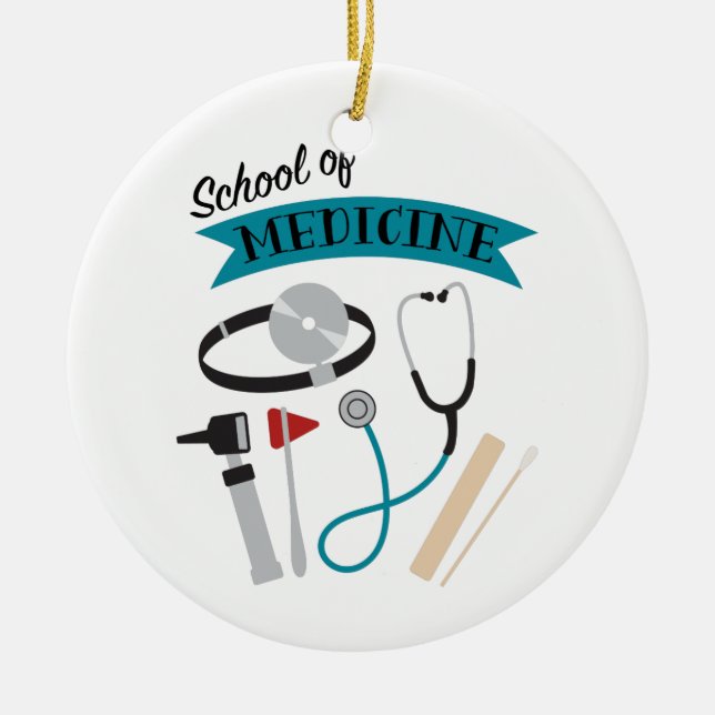 School Of Medicine Ceramic Ornament (Front)