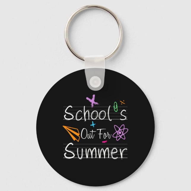 School Out Summer Happy Last Day School Teachers S Keychain (Front)