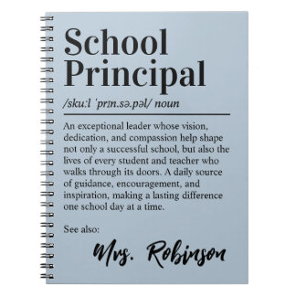 School Principal Definition Quote Blue Gray Cover Notebook