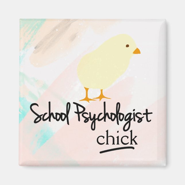 School Psychologist Chick (Magnet) Magnet (Front)