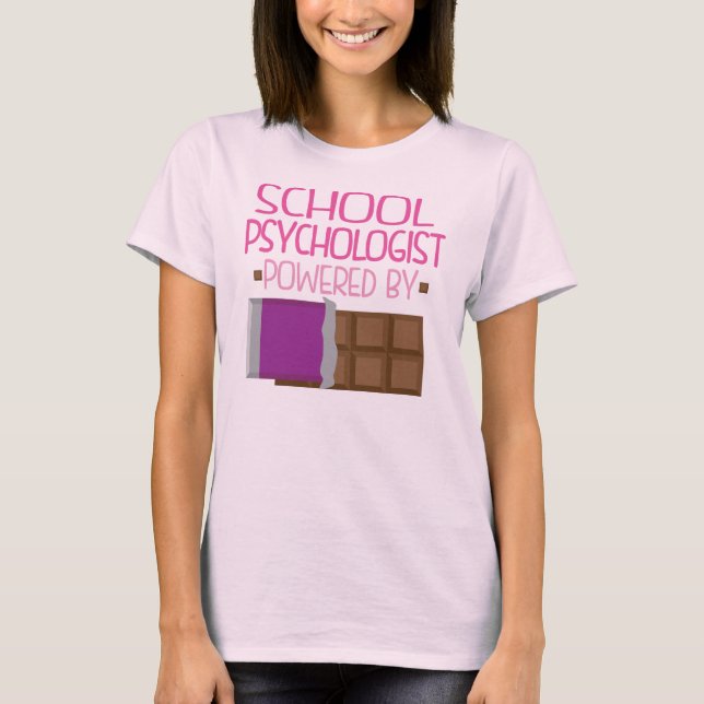 School Psychologist Chocolate Gift for Her T-Shirt (Front)