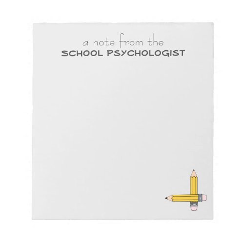 School Psychologist Classic Note Pad