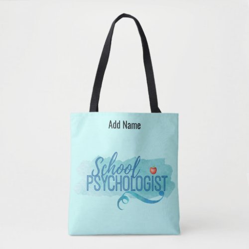 School Psychologist Custom Name Shoulder Tote Bag