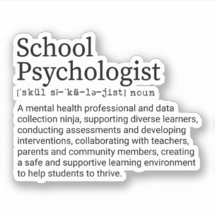School Psychologist Definition School Psychologist Sticker