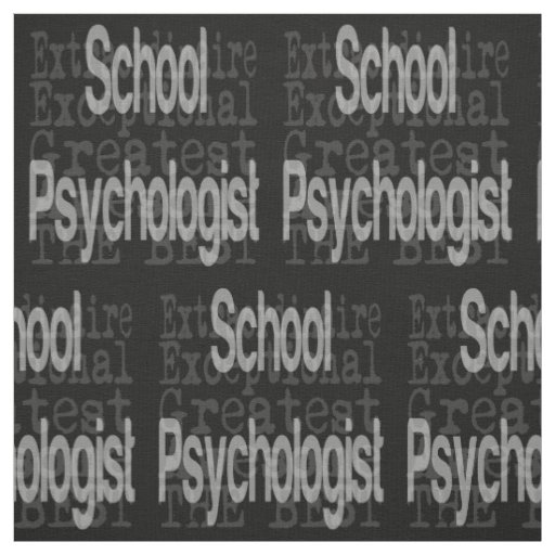 School Psychologist Extraordinaire Fabric