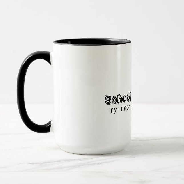 School Psychologist Mug (Left)