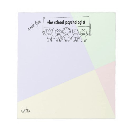 School Psychologist Note Pad With Kid Banner