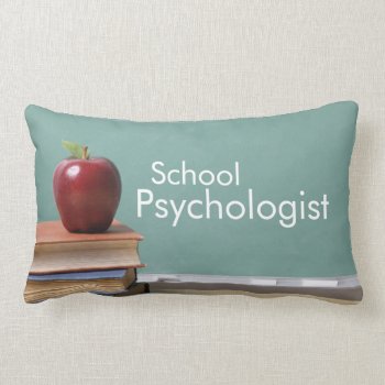 School Psychologist Pillow by schoolpsychdesigns at Zazzle
