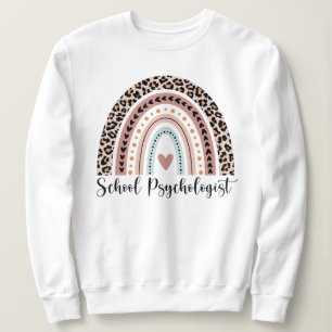 School Psychologist Rainbow, School Psych Sweatshirt