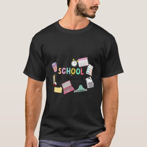 School Psychologist School Psych Psychologist Soci T_Shirt