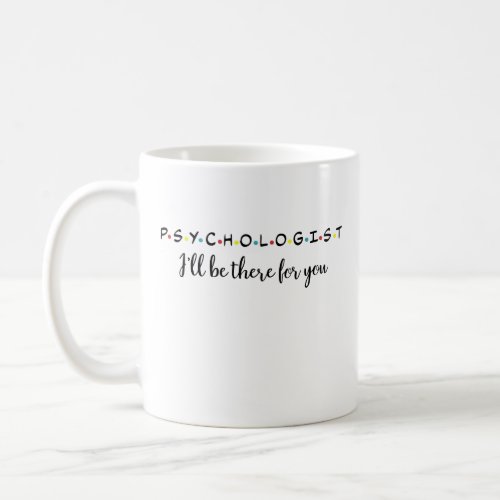 School Psychologist Support Services School Coffee Mug