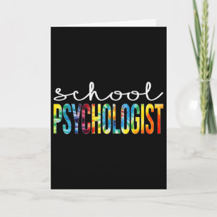 School Psychologist Tie Dye Appreciation Day Byck  Card