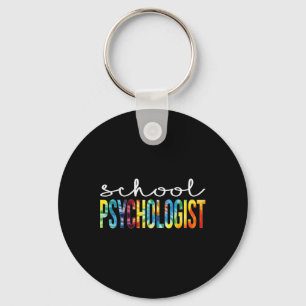 School Psychologist Tie Dye Appreciation Day Ck To Keychain