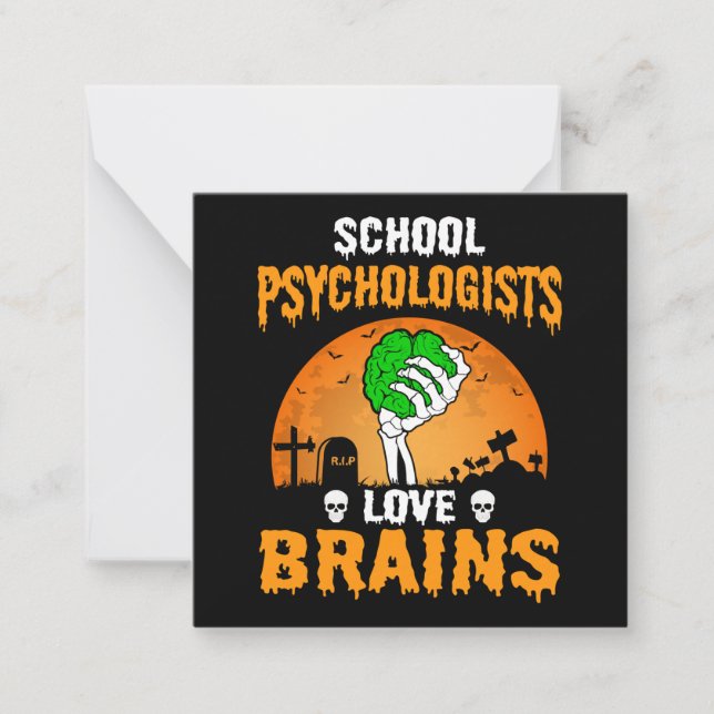 School Psychologists Love Brains Halloween Costume Note Card (Front)