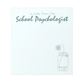 School Psychologist's Note Pad (small) by schoolpsychdesigns at Zazzle