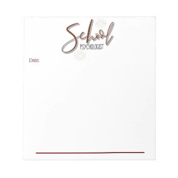 School Psychologist's Office Memo Notepad by schoolpsychdesigns at Zazzle