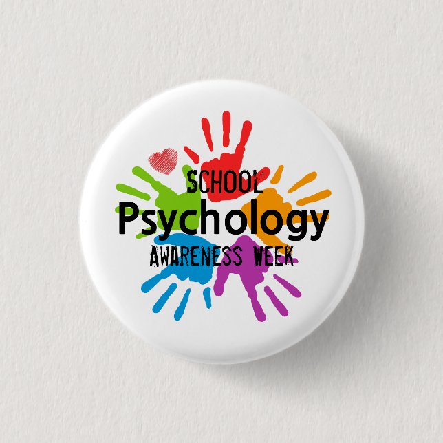 School Psychology Awareness Week Button (Front)