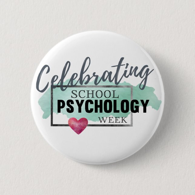 School Psychology Week Celebration Button (Front)