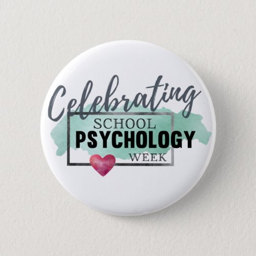 School Psychology Week Celebration Button