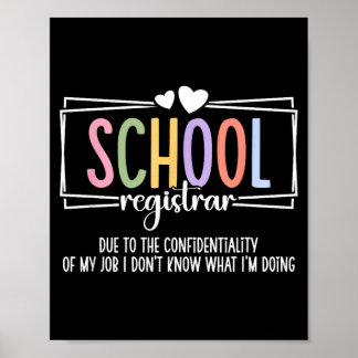 School Registrar Funny School Registrars Poster