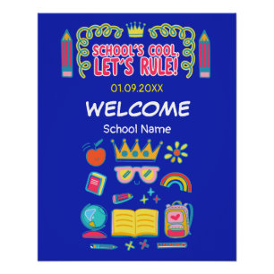"School’s cool let’s rule" motivation quotes Poster