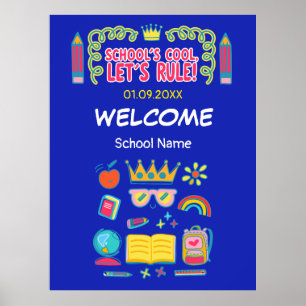 "School’s cool let’s rule" motivation quotes Poster