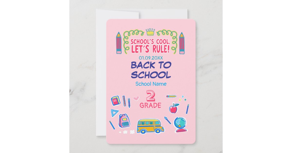 School’s cool let’s rule Second Grade Back school Invitation | Zazzle