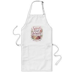 School’s Out Forever Teacher Retirement Retired  Long Apron