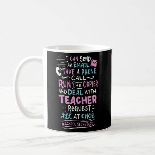 School Secretary Coffee Mug