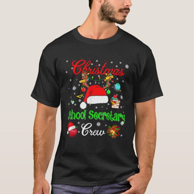 School Secretary Crew Christmas Santa Hat Reindeer T-Shirt (Front)