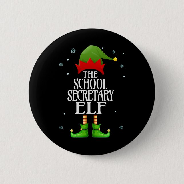 School Secretary Elf Xmas Funny Family Matching Ch Button (Front)