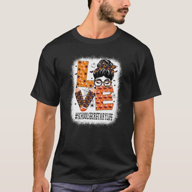 School Secretary Love Messy Bun Pumpkin Women Hall T-Shirt (Front)