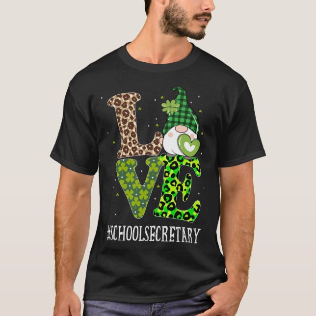 School Secretary Love St Patricks Day Gnome Leopar T-Shirt (Front)