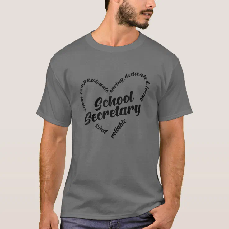 School Secretary Quote Valentines Day Funny School T-Shirt | Zazzle