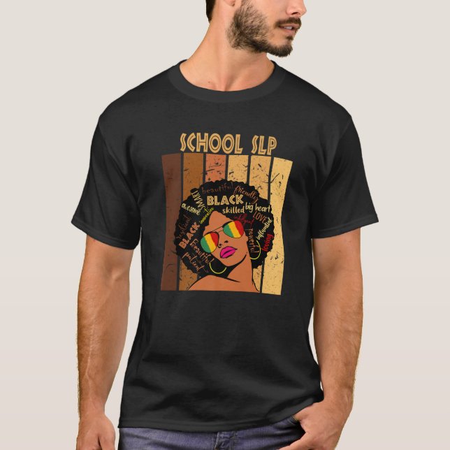 School SLP Afro African American Women Black Histo T-Shirt (Front)