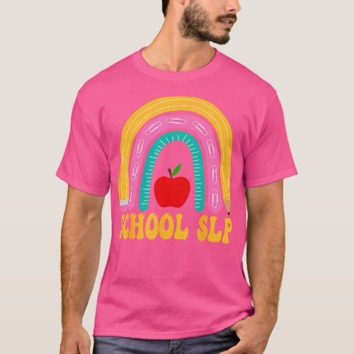 School SLP Rainbow Pencil Women Back To School App T_Shirt