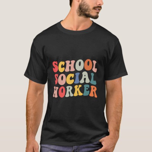 School Social Worker Colorl First Day Back To Scho T_Shirt