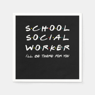 School Social Worker Student Social Work Gift Napkins