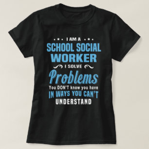 School Social Worker T-Shirt
