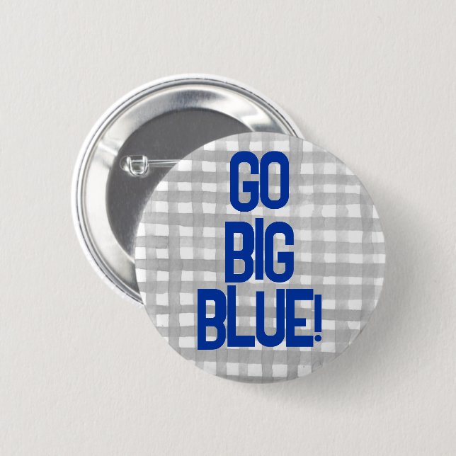 School Spirit Button Go Big Blue (Front & Back)