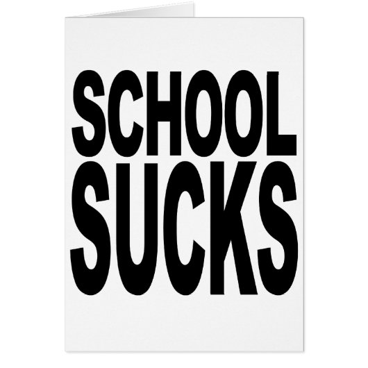 School Sucks Cards (Front)