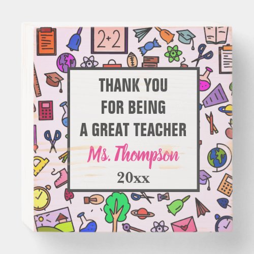 School Teacher Appreciation Thank You Wooden Box Sign