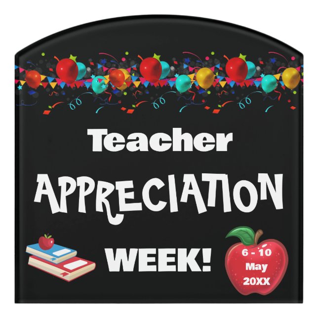 School Teacher Appreciation  Week Banner Door Sign (Contour Front)