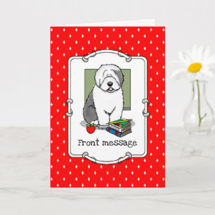 School Teacher Old English Sheepdog (Gray 1) Cute Card
