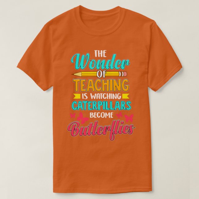 School Teacher Teachers Quotes Sayings T-Shirt (Design Front)