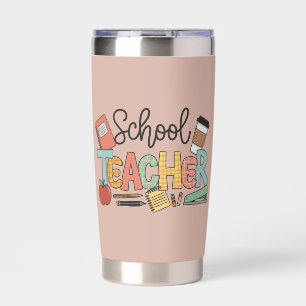 School Teacher Teaching Future Leaders Gifts Insulated Tumbler