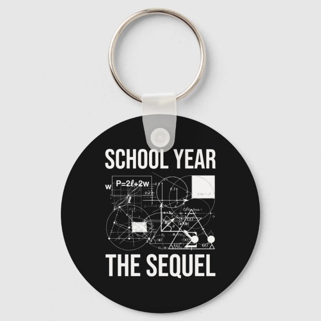 School Year The Sequel  Keychain (Front)