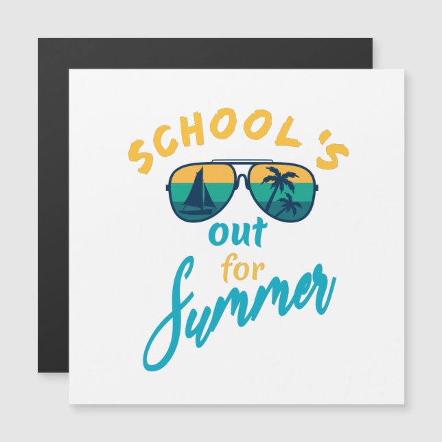School's out for summer (Front/Back)