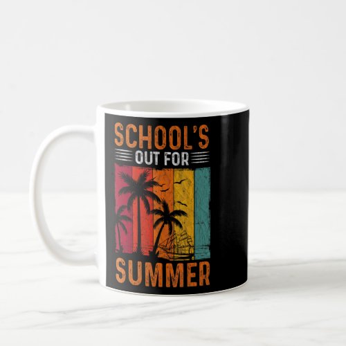 Schools Out For Summer Cool Sumer Break Last Day O Coffee Mug