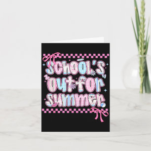 School's out for summer coquette bow last day of card